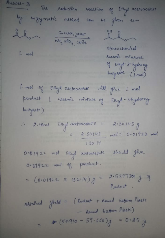 The reduction by enzymatic method reaction can be of Ethyl acetoacetate given as- I mol Na, IPO, Celite Stereo cherical hacem