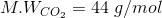 M.W_{CO_2}=44\; g/mol