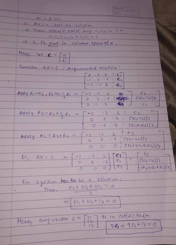 Page No. Date Solution. There doesnt exist any Cc 2. (1 S.t CIVitizV2t(s V3 =b is not in column spas of A Now, Considu AX= C