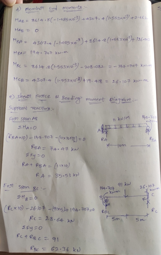 d) Member and moments :- 8614.80-1-085x103) +4307.4 (1.553x103) +20662 MAB= MAB 0 MBA = 4307-4 (-1-0852163) +8614-2 (1-553%98