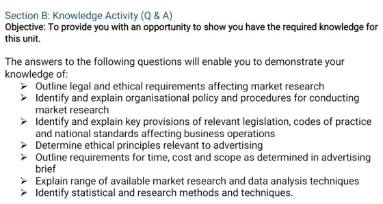 Section B: Knowledge Activity (Q & A) Objective: To provide you with an opportunity to show you have the required knowledge f