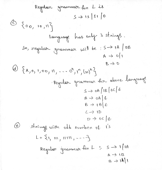 Regular grammar for Lis ssislsilo A © foo, 10,13 L Language has only 3 strings. 1. So, regular grammar will be :S tA | OB A s