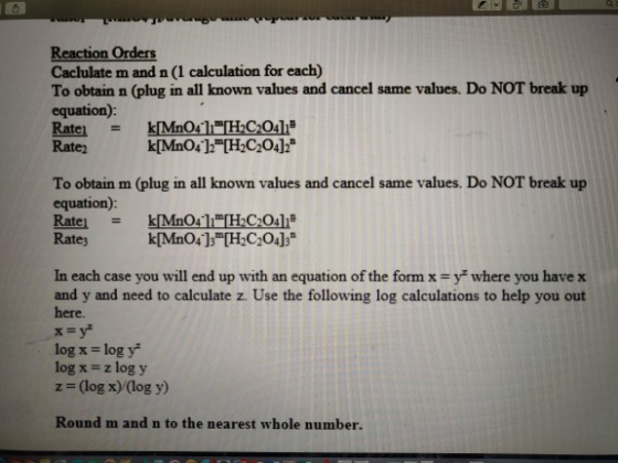 Reaction Orders Caclulate m and n (1 calculation for each) To obtain n (plug in all known values and cancel same values. Do N