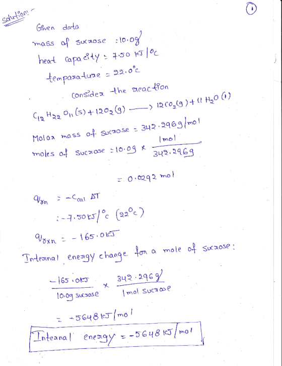 Sdution Gfiven data mass a Sucaose heat Capa &ty:50 KOc tempasatune 22.oc Consideathe eaction H22 (s)202() > 12Co,(g)t H20 (