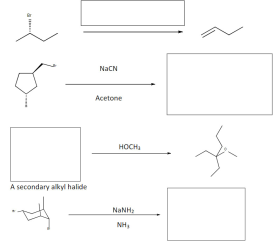 Br Br NaCN o Acetone w HOCH3 A secondary alkyl halide Br NaNH2 NH: