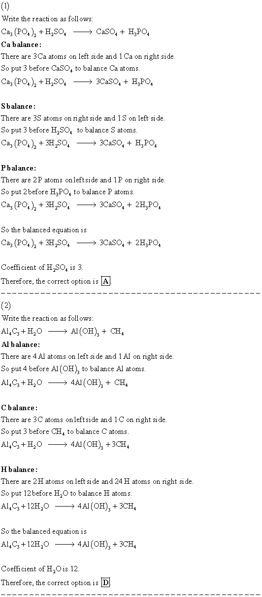 Write the reaction as follows: Caz (PO.), +H,50— CaSO+ HỌPO4 Ca balance: There are 3 Ca atoms on left side and 1 Ca on right