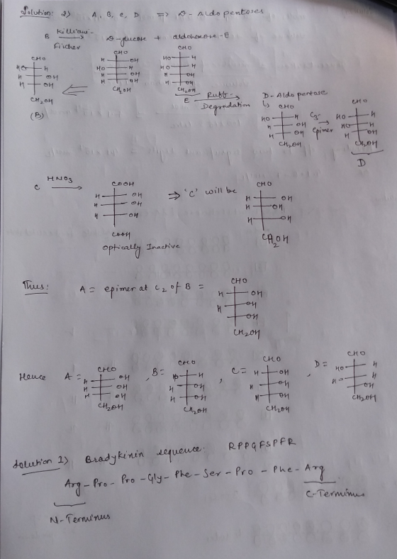 Solution: 27 A. B, C, D => D-Aldo pentores killiane- В -диск + aldoherose -E Fischer оно сно к CHO он н он Но H Н H ФН ОН Ио