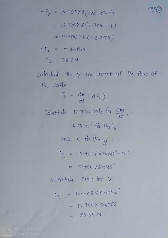 page (² -F = 15-706X8( cosuso-1) = 15.706 X 8 (0-7071-1) = 15.706 X8 (-0.2929) Fx = -36.8N Fx = 36.8N force of calculate the