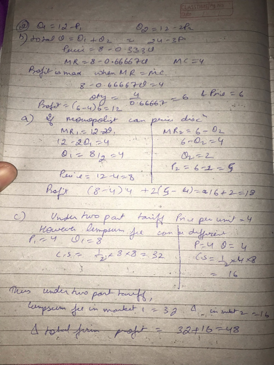 CLASSTIME/Pg. No Date 2 02 = 12-22 24-3p. is man O = 12-P, b) total = 0it02 lunii = 80.333.0 MR-8-0.66667 Mc=4 Profit when MR