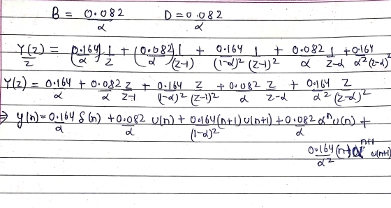 D=0082 o 2 2 a B = 0.082 x Y(2) = polby 2 polby I too 6841_+ 0.164 1 + 0-0824 +0:164 a (24) (152) 2 (2) 2 Zad a² (2-2) Y(z) =