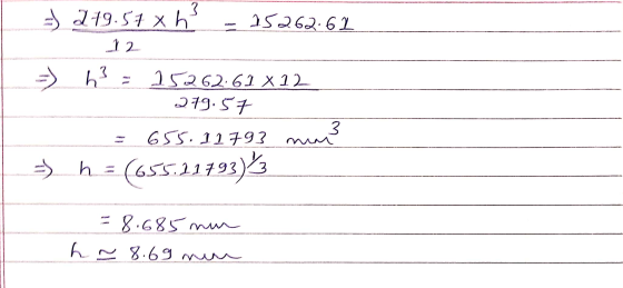 2 19.54 xhi 15262.61 12 => h² 15262-61 x12 279.57 655.11793 num? (655.11793) - h = = 8.685 nm h~ 8.69 mm .