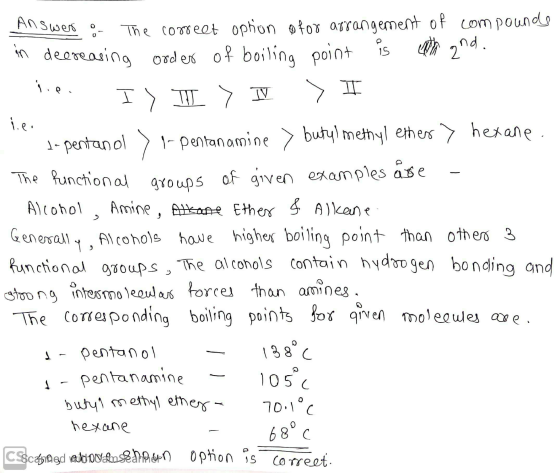 Answer o 15 2 > I 1-pentanamine > The correct option ofor arrangement of compounds nd. in decreasing order of boiling point j
