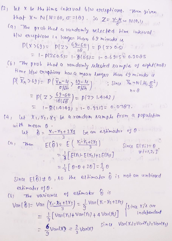 18 n=8 (2) let y be the time interval b/w eruptions. Then given that is N(N=60, 051@)So Z= xy NCO,!) Cal The prob that a rand