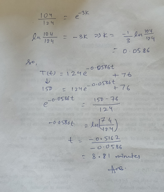 104 - ek 124 en 10 w = -3x = -1 en Holly – 0.0586 Tlt) = 124e -0.05864 + 76 = 1240-0.0586t. 150 = 12re + 76 -0.05867 – 150-76