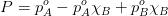 P = p^o_{A}-p^o_A\chi_{B}+p^o_{B}\chi_{B}