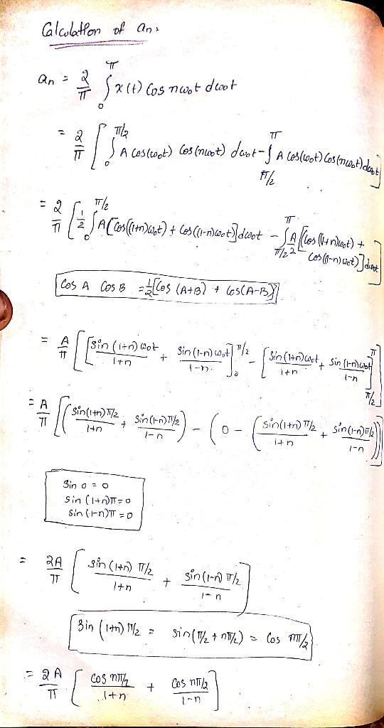 Calculation of an: C S211) cos nwot decot 9 [ So manas datuwd der faslatot ng = are 7 2 A[cos (tn),t) + Cos (v«n)Wet)dot -SA