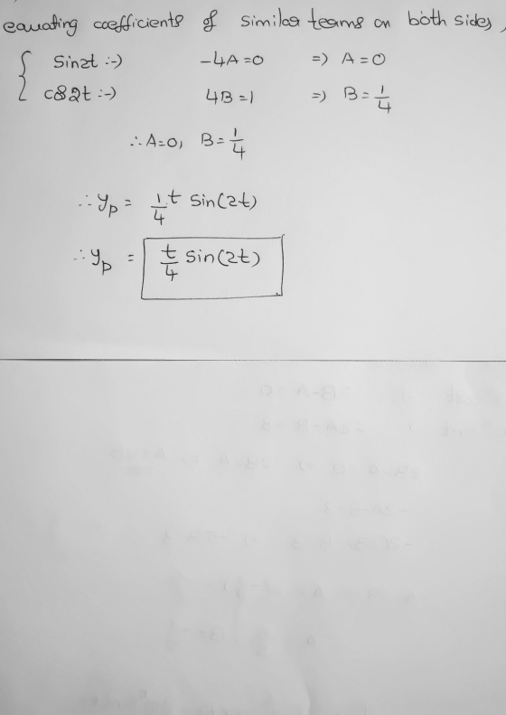 cauating coefficients of similar teams on both sides s Sinat :-) -4A=0 ) A=0 2 coat :-) 4B=1 ) B= // A=0, B=4 Yp= 1 + Sin cat