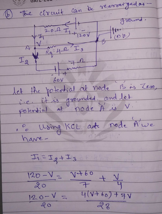 ER The circuit can be reassa sarged as ground 202 It 120v (obe V B Reg=4.2 I3 la fov let the potential at node B is Zero, lie