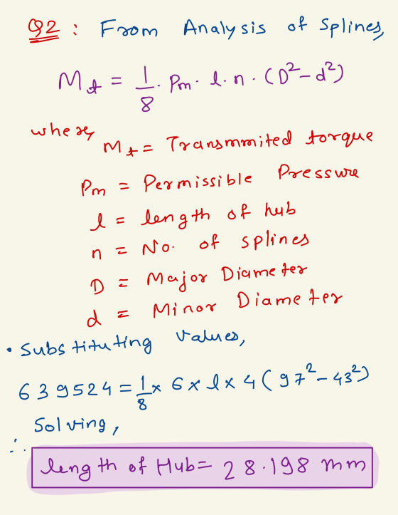 . 92: From som Analysis of Splines, Mt=Pomil.n.%02d3) where maa Tran ssure b ma= Transmmited torque Pm = Permissible Pressure