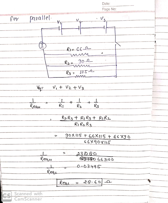 Date: Page No: foy Parallel... - _R1 = 662 R2 mm R2 = gor R3 = 1152 mm Veq = leau Vit V2 + V3 + 1 ks R2 R3 t R1 R₂ + RIR2 R1