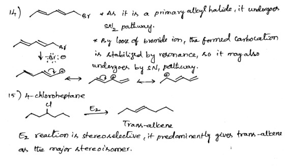 14) Q n er * As it is a primary alkyl halide, it undergoes sale pathway. * By loose of bromide ion, the formed carbocation ti