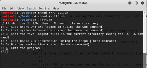 root@kali: -/Desktop File Edit View Search Terminal Help root@kali:-/Desktop# chmod +777 ttt.sh root@kali:--/Desktop# chmod +