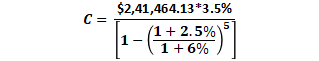 $2,41,464.13*3.5% [1-(1+2.5% 91 1 + 6%