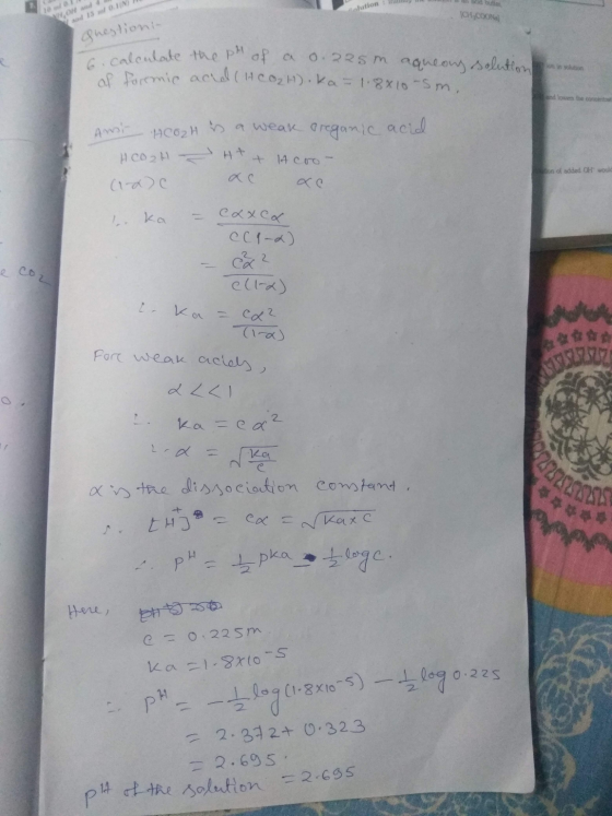 They said buti Solution: Hand and 150HINH ICH COON questionin calculate the pH of a 0.225m agnons af foremic acid (HCOH).ka =