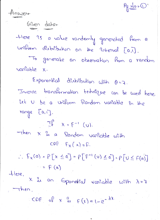 Pq No to Answert Given datar there is a value randomly generated from a uniform distribution on the interval [o,i). To genera