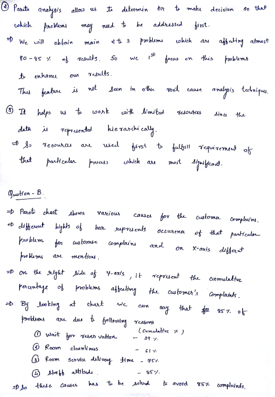 to determin to make decision so that @ Parute analysis allow us which problems may need to be addressed first. We will obtain