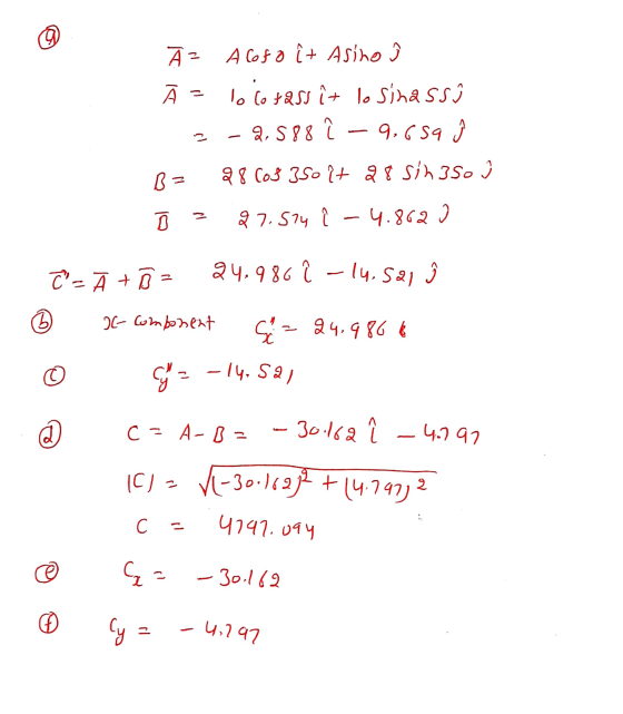 © Ā = Alofo it Asino ĵ Ā = lolotass it losinassh 2- 2.588 î – 9,659 ĝ 28 Cos 35o it 28 sih aso } 0 27.574 î -4.862 I C- Ā +