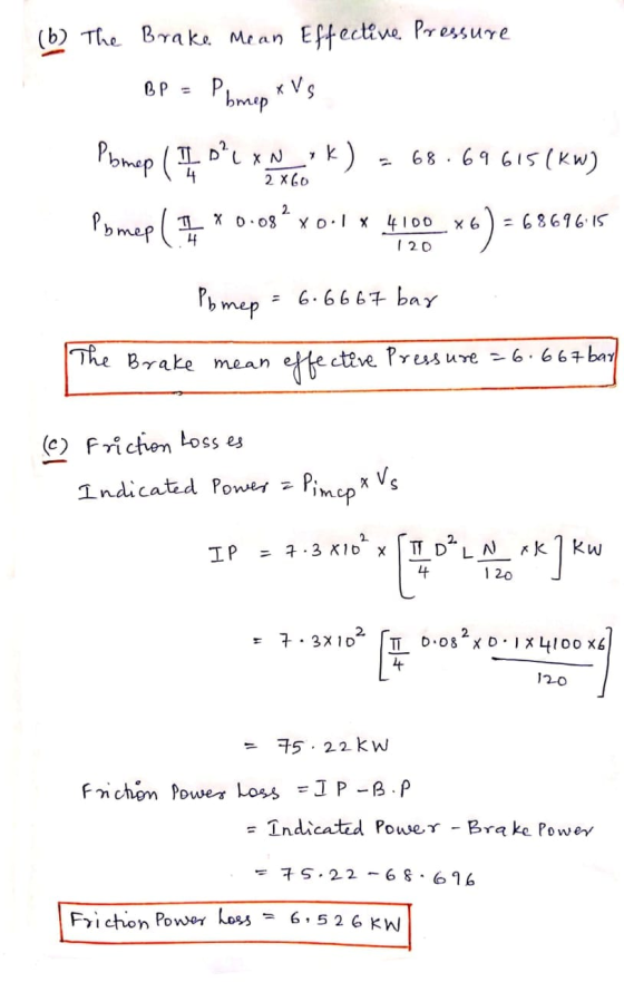 (6) The Brake Mean Effective Pressure BP = Pbmap - 68.69 615(KW) 2x60 Pomep (I LXN ?K) Pomep (1 2 X 0.08 X0:1 x 4100 x 6 120
