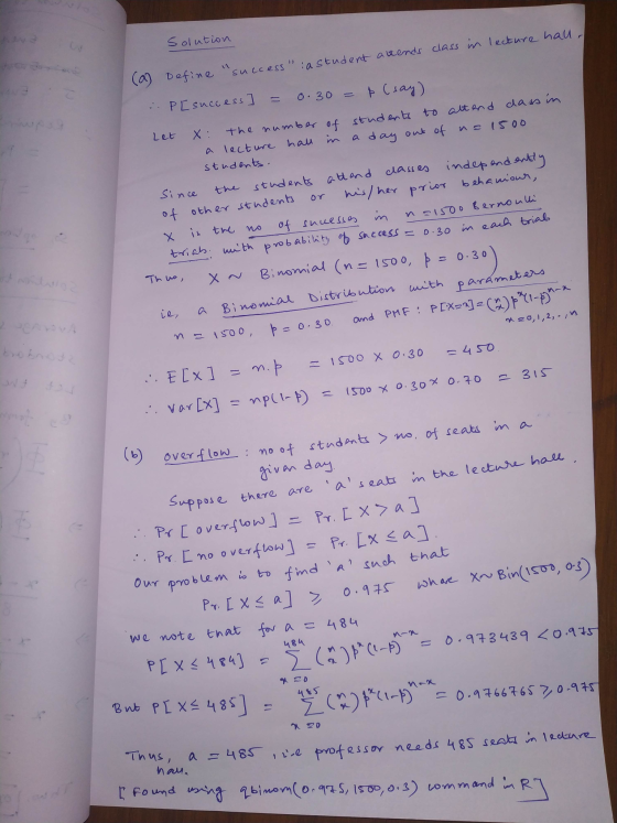 Solution (a) Define success a student attends class in lecture hall, ..P[success 0.30 þ (say) - us na 15oo Let or no 0.30 Х