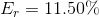 E_{r} = 11.50\%