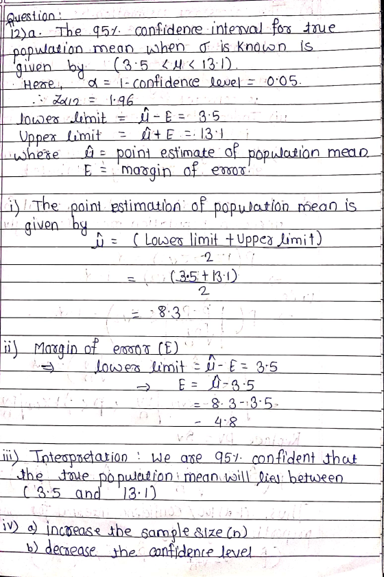 Heae.., 0:05 Upper limit Question: 120. The.954. confidence interval for true population mean when is known is given by (3:5