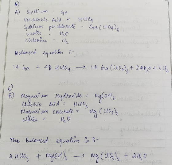 A) Gallium - Ga Perchlosur Aid - HUO Gallium perchlorate – Galu 04) weates – 40 chlorum - Cla s es Balanced equation u nd de