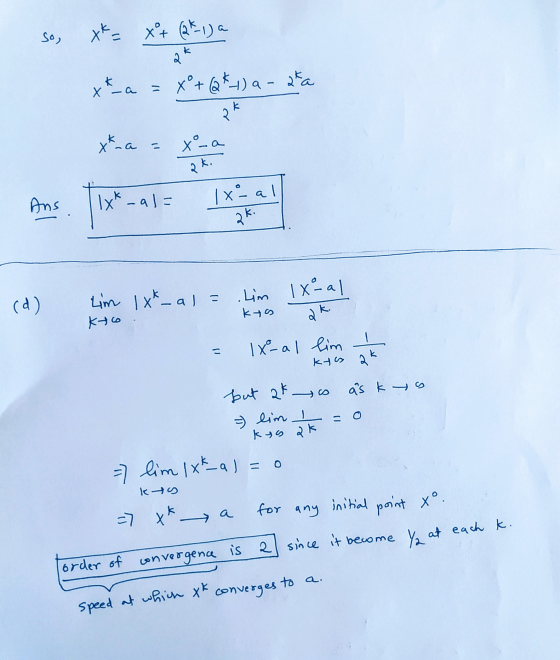 so, xk = xt (2k-1) a 2 xk_a = x + Q* ) a - ata k ره xx_a xo-a 26. Ix-al- Ans xonal ak. (d) Lim lxk_al= Kto Lim IX-al ak kto I