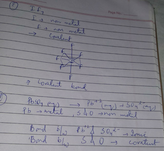 7 Ify Page No.: I fi > now metal non metal Covalent ² ovalent bond Posoy caps Pb metal Pot ug) +50u cay 540 non metul Bond Bu