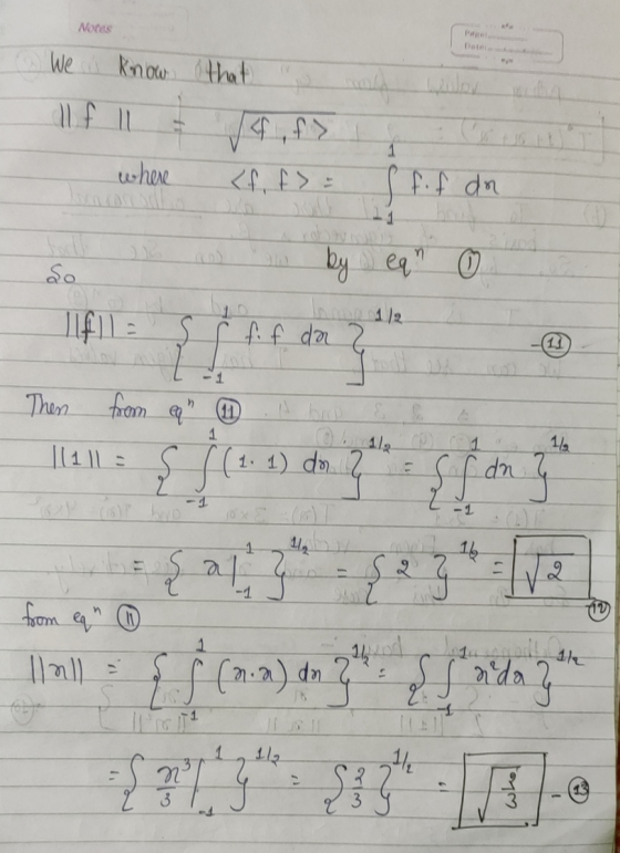 Notes We know that 1 <,> where <f. f> : f.f da 1 0 so ( TELE S fif dar ? The 1/2 1 -1 Then from eq 0 11111 = 1. 1) da 2 = 1