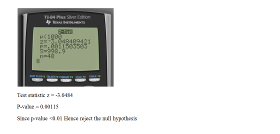 TI-84 Plus Silver Edition TEXAS INSTRUMENTS N LIX 2-Test K<1000 Z=-3.648469421 P=.0011503503 =998.9 n=48 STAT PLOTF1 TBLSETF2