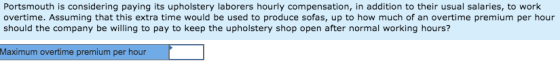 Portsmouth is considering paying its upholstery laborers hourly compensation, in addition to their usual salaries, to work ov