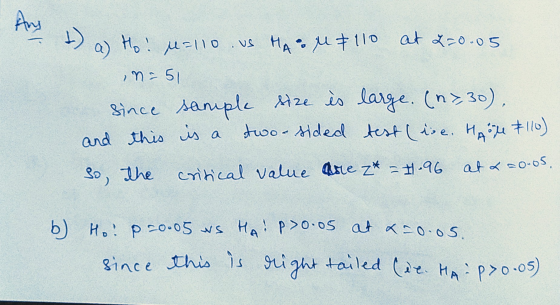 An 1) a) Ho! M=110. vs MAIM & 110 at 2=0.05 n=51 since sample size is large. (2730). and this is a two-sided test (die. HAM #
