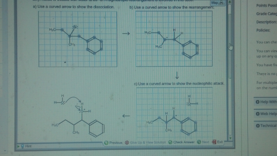 Add curved arrows to complete the mechanism of the