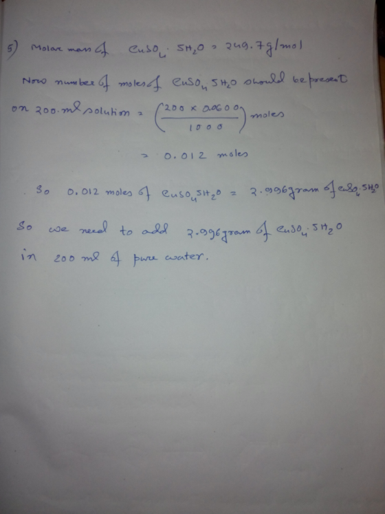 16 Molave mans & Cuso SH₂O 249.7g/mol I now number of moles of enso Sho should be present on 200 ml solution (200 x 0.06 mole