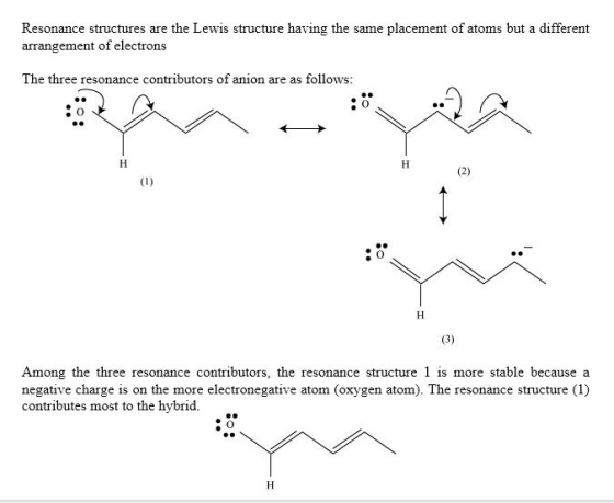 Resonance structures are the Lewis structure having the same placement of atoms but a different arrangement of electrons The