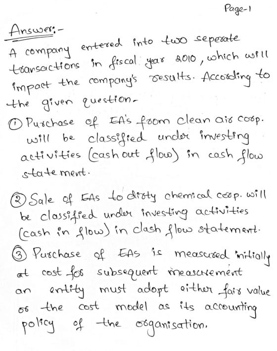 OYO into two seperate Page 1 Answer. A company entered transactions in fiscal year 2010, which will impact the companys resu