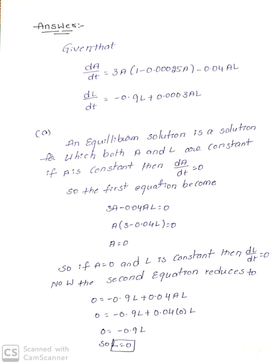 Answer:- Given that MA = 3A (1-0.00095 A 1-0-04 AL dla -0.94 +0.0003AL dt co) An Equill: burm solution is a solution for whic