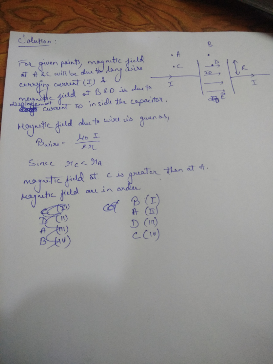 Colution: B .A wire 10 at A &C will be due to I I 11 given points, magnetic field lang carrying current (I) & displacedement
