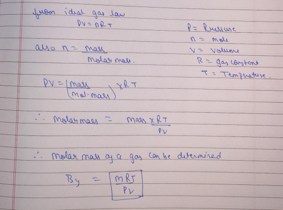 from ideal gas law Du=nRT also n = mass molar maht. P= Pressure n = mole V = Volume Rigas constant T= Temperature. PV = may X
