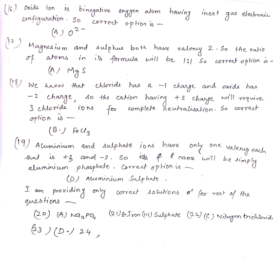 CD 116) cride ion is binegative Oxygen ałom having inert gas electronic configuration. So correct option is - (A) 02- Magne